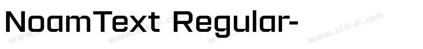 NoamText Regular字体转换 NoamText Regular字体转换
